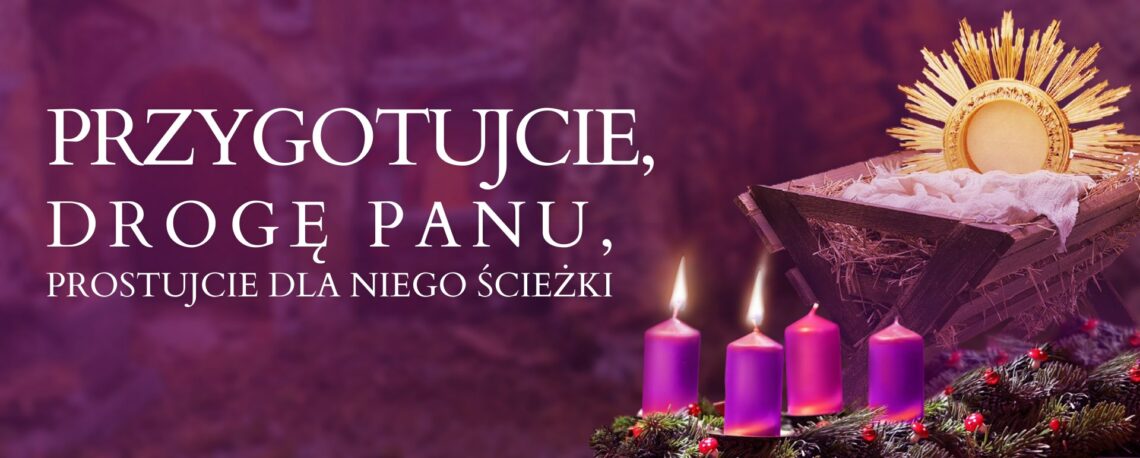 II NIEDZIELA ADWENTU – 7.XII.2025