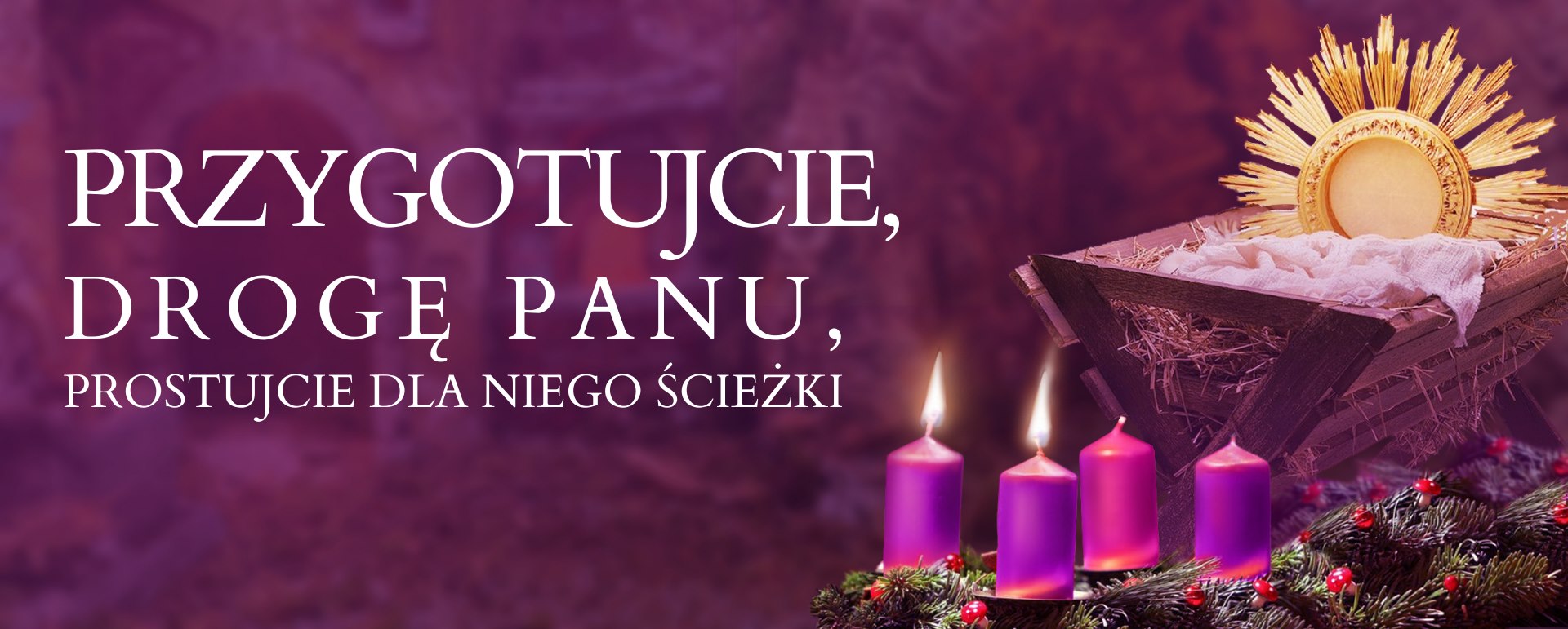 II NIEDZIELA ADWENTU – 7.XII.2025